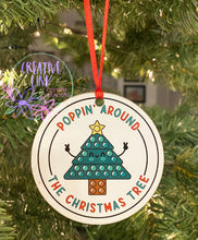 Load image into Gallery viewer, Poppin Around The Christmas Tree Ornament