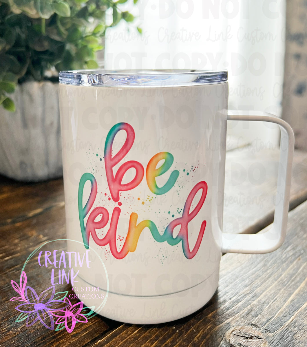 Watercolor Be Kind Metal Mug/Ceramic Mug