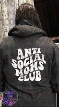 Load image into Gallery viewer, Anti Social Moms Club Tee/Sweatshirt
