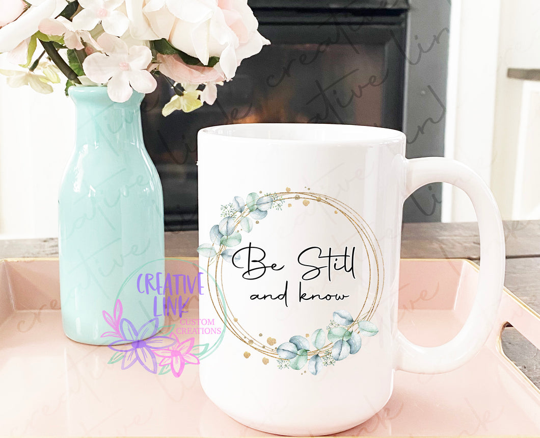 Be Still and Know Mug