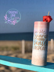 Sunrise, Sunset, Repeat Beach Tumbler