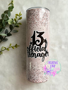 13 Official Teenager Glittery Tumbler